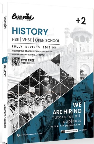 Exam Point | Plus Two History | Kerala Syllabus ( HSE , VHSE ,OPEN SCHOOL ) | Fully Revised Edition